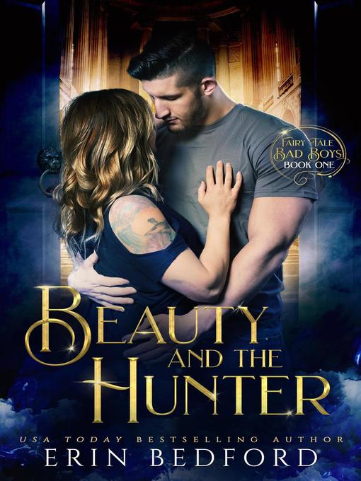 Title details for Beauty and the Hunter by Erin Bedford - Available